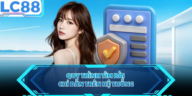 Quy trình tìm bài chỉ dẫn trên hệ thống